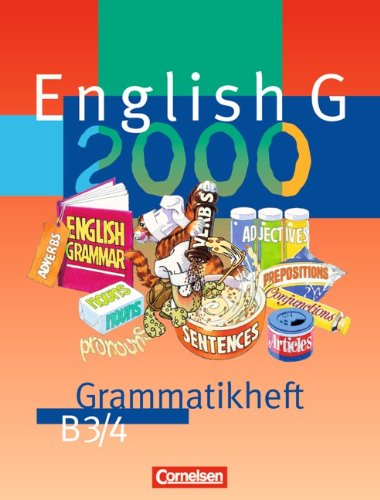 English G 2000, Ausgabe B, Grammatikheft für das 7. und 8. Schuljahr: Für Realschulen