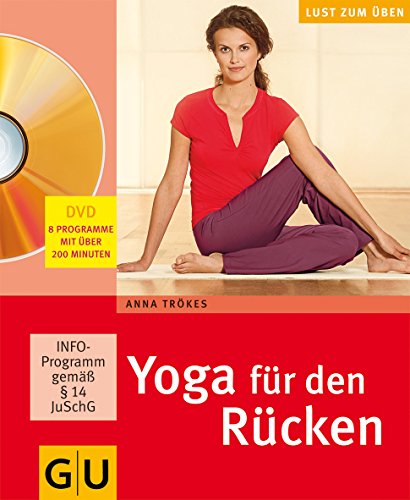 Yoga für den Rücken (GU Multimedia Körper, Geist & Seele)