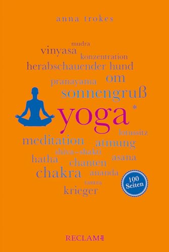 Yoga. 100 Seiten (Reclam 100 Seiten)