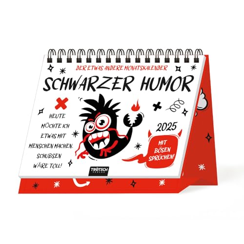 Trötsch Aufstellkalender Schwarzer Humor 2025: Aufstellkalender Tischkalender