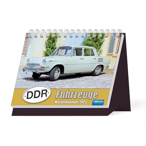 Trötsch Aufstellwochenkalender DDR Fahrzeuge 2025: Aufstellkalender Tischkalender