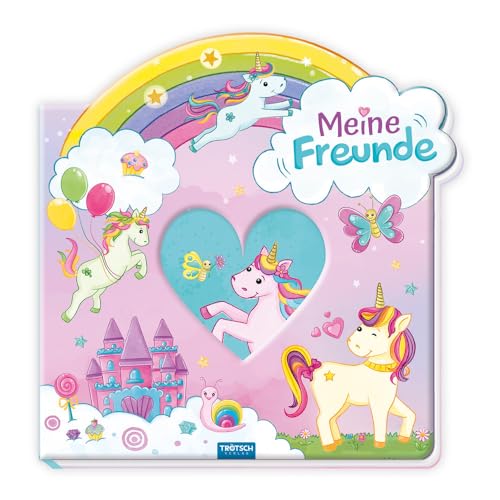 Trötsch Eintragealbum Meine Freunde Einhornwelt: Freundealbum Kindergarten Feunde Erinnerungsalbum (Einhornwelt: Alles rund ums Einhorn) von Trötsch Verlag GmbH & Co. KG