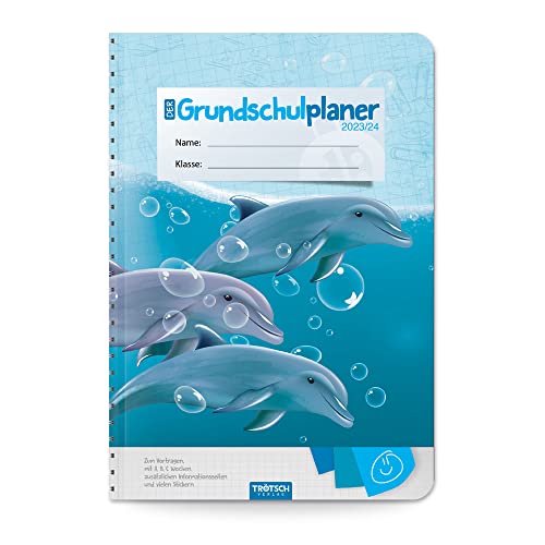 Trötsch Grundschulplaner Delfin 23/24: Planer Schülerkalender Hausaufgabenheft Timer für die Grundschule von Trötsch