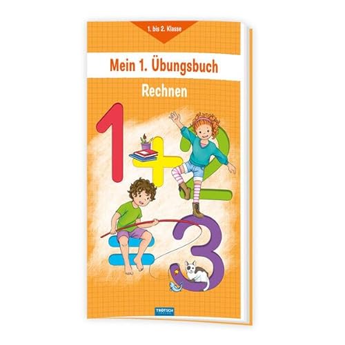 Trötsch Mein erstes Übungsbuch Rechnen: Übungsbuch Lernheft Vorschule Grundschule von Trötsch Verlag GmbH & Co. KG