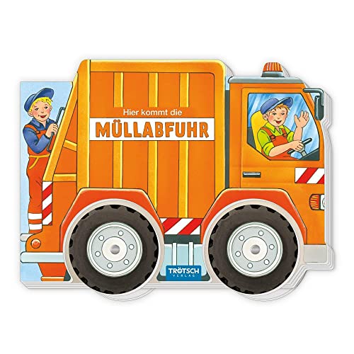 Trötsch Pappenbuch Räderbuch Hier kommt die Müllabfuhr: Spielbuch Räderbuch Beschäftigungsbuch Trötsch Pappenbuch Räderbuch Hier kommt die Müllabfuhr: Spielbuch Räderbuch Beschäftigungsbuch
