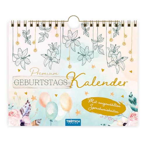 Trötsch Premium Geburtstagskalender: Geburtstagskalender Wandkalender Eintragekalender Geschenk Geschenkidee Geburtstagsplaner Immerwährend von TROTSCH