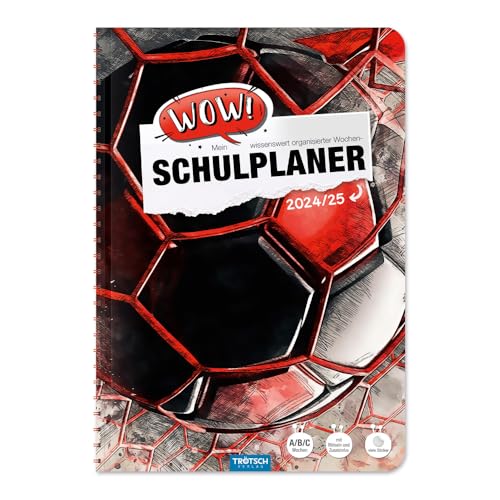 Trötsch Schulplaner WOW Fussball 24/25: Planer Schülerkalender Hausaufgabenheft Timer von Trötsch Verlag GmbH & Co. KG