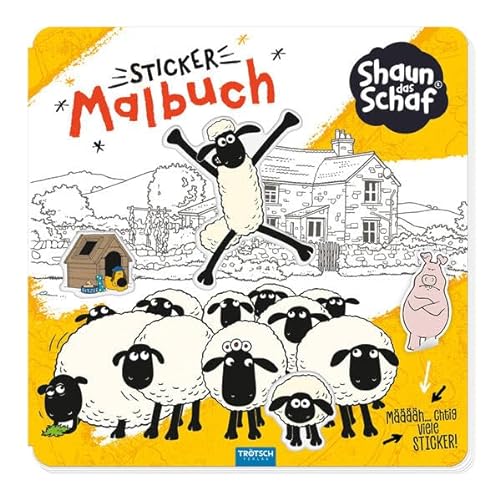 Trötsch Shaun das Schaf Stickermalbuch Malbuch mit Stickern: Malbuch Beschäftigungsbuch Ausmalbuch Stickerbuch von Trötsch Verlag GmbH & Co. KG