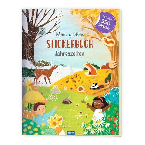 Trötsch Stickerbuch Mein großes Stickerbuch Jahreszeiten: Stickerbuch Beschäftigungbuch Trötsch Stickerbuch Mein großes Stickerbuch Jahreszeiten: Stickerbuch Beschäftigungbuch