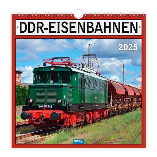 Trötsch Technikkalender DDR-Eisenbahnen 2025: Wandkalender Technikkalender Trötsch Technikkalender DDR-Eisenbahnen 2025: Wandkalender Technikkalender