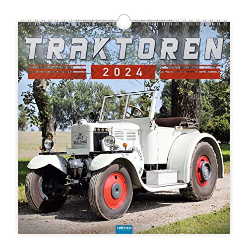Trötsch Technikkalender Traktoren 2024: Wandkalender Technikkalender von Trötsch Verlag GmbH & Co. KG