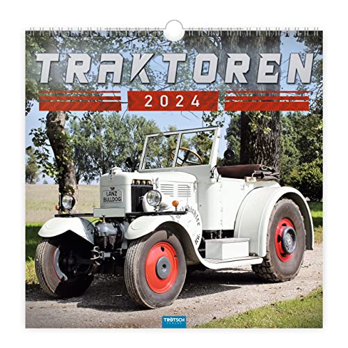 Trötsch Technikkalender Traktoren 2024: Wandkalender Technikkalender Trötsch Technikkalender Traktoren 2024: Wandkalender Technikkalender