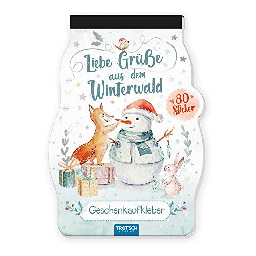 Trötsch Stickerblock Liebe Grüße aus dem Winterwald Geschenkaufkleber: Stickerblock Stickerbuch Beschäftigungsblock (Winterwald Motive) von TROTSCH