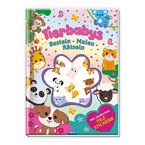 Trötsch Beschäftigungsbuch Malbuch Bastelbuch Tierbabys: Basteln Malen Geschäftigung Kreativ Kinder Tierbabys Geschenk Geschenkidee: Basteln - Malen - Rätseln. Mit niedlichen Filzstickern von Trötsch Verlag