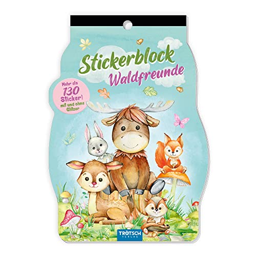 Trötsch Stickerblock Waldfreunde: Kinder Sticker Stickerblock Geschenk Geschenkidee Waldfreunde von Trötsch Verlag