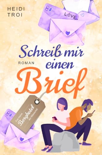 Schreib mir einen Brief: DE (Das kleine Berghotel am Wasserfall) von epubli