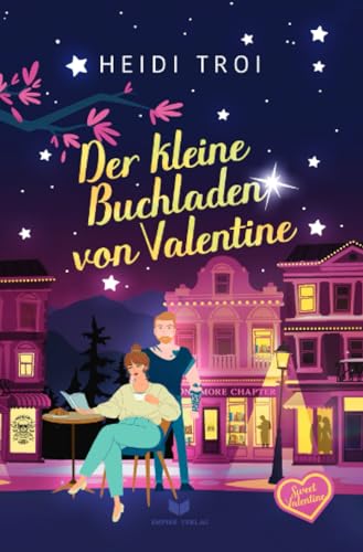 Der kleine Buchladen von Valentine (Sweet Valentine) Der kleine Buchladen von Valentine (Sweet Valentine) von epubli
