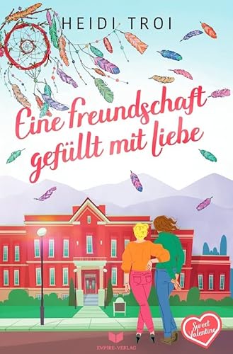 Sweet Valentine / Eine Freundschaft gefüllt mit Liebe: DE
