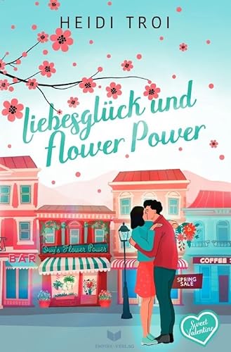 Sweet Valentine / Liebesglück und Flower Power