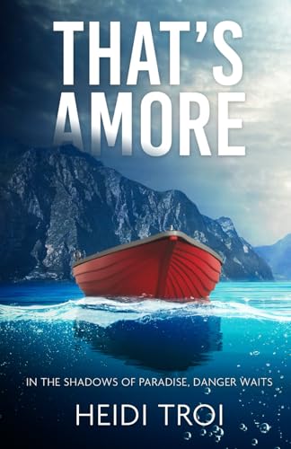 That's amore: A Gripping Crime Novel on Lake Garda (English Edition) (Lake Garda Mysteries, Band 1) von Independently published