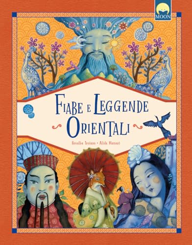 Fiabe e leggende orientali. Ediz. a colori Fiabe e leggende orientali. Ediz. a colori von Moon