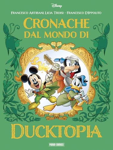 Cronache dal mondo di Ducktopia von Panini Comics