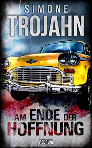 Am Ende Der Hoffnung: Thriller (I Fred Manson Trilogie I) von REDRUM BOOKS