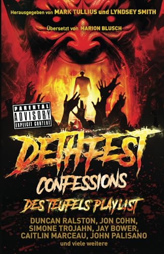 Dethfest Confessions: Des Teufels Playlist