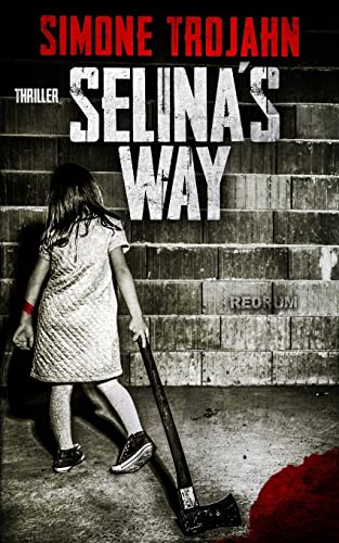 Selina’s Way: The Favorite Girl von REDRUM BOOKS