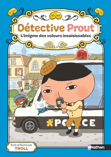 Détective Prout - Tome 3 L'énigme des voleurs insaisissables von NATHAN