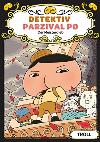 Detektiv Parzival Po (4) - Der Meisterdieb: Der spektakuläre Erfolg aus Japan endlich auf Deutsch von dtv Verlagsgesellschaft mbH & Co. KG