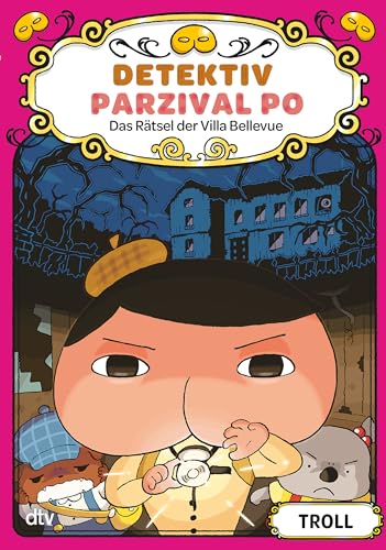 Detektiv Parzival Po (7) – Das Rätsel der Villa Bellevue