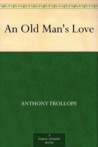 An Old Man's Love An Old Man's Love von Anson Street Press