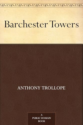 Barchester Towers Barchester Towers von Anson Street Press