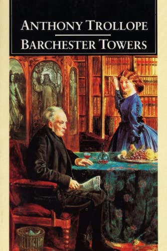 Barchester Towers: Chronicles of Barsetshire #2