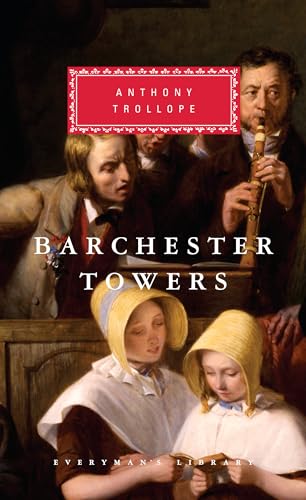 Barchester Towers: Introduction by Victoria Glendinning (Chronicles of Barsetshire)