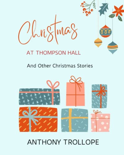 Christmas at Thompson Hall: And Other Christmas Stories von Independently published