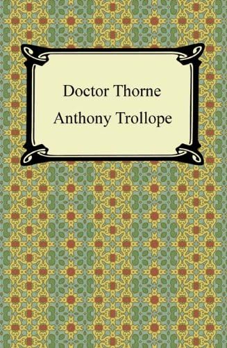 Doctor Thorne Doctor Thorne von Anson Street Press