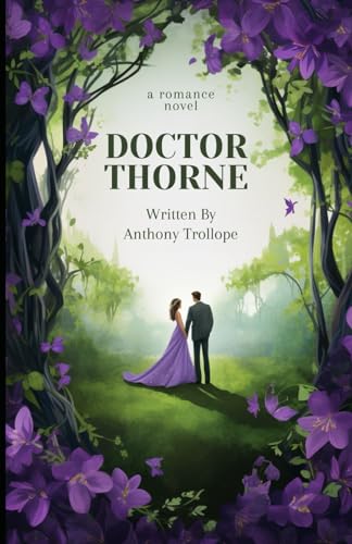 Doctor Thorne: Book Three of the Chronicles of Barsetshire Series