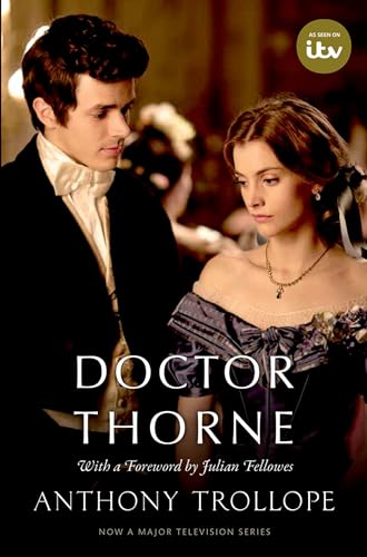 Doctor Thorne: The Chronicles of Barsetshire (Oxford World's Classics)