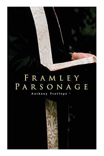 Framley Parsonage Framley Parsonage
