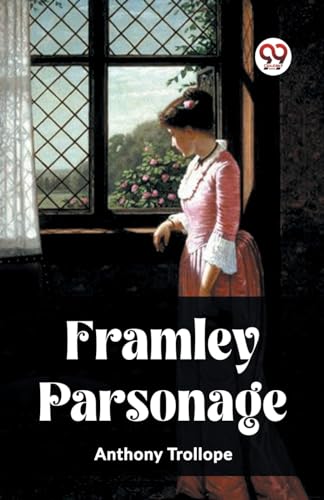 Framley Parsonage von Double 9 Books
