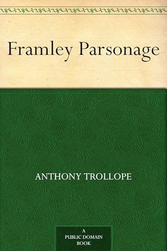 Framley Parsonage Framley Parsonage von Anson Street Press