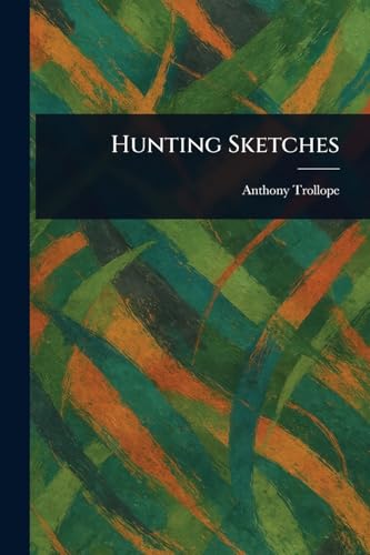 Hunting Sketches Hunting Sketches von Anson Street Press