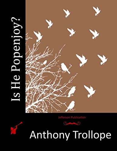 Is He Popenjoy? Is He Popenjoy? von CREATESPACE
