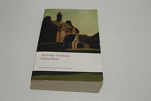 Orley Farm (Oxford World's Classics) von Oxford University Press