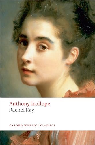 Rachel Ray (Oxford World’s Classics)
