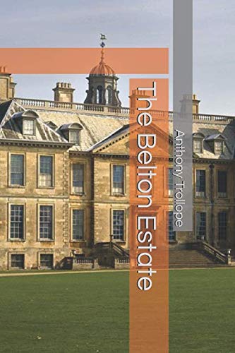 The Belton Estate von Independently published