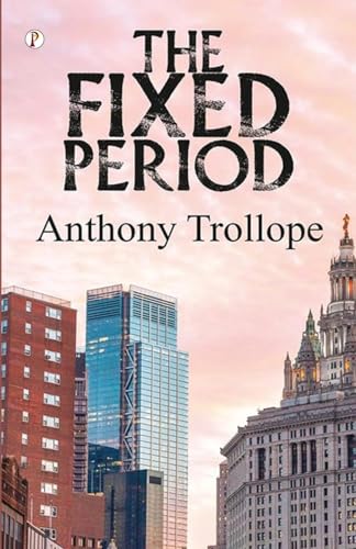 THE FIXED PERIOD von Pharos Books Private Limited