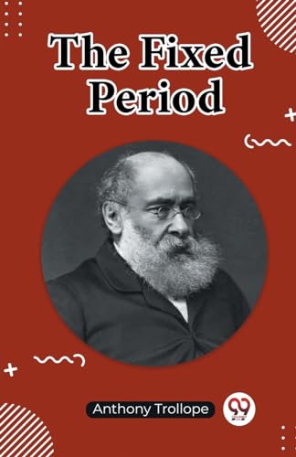 The Fixed Period von Double 9 Books